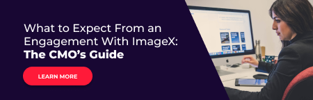 What to Expect From an Engagement With ImageX: The CMO’s Guide