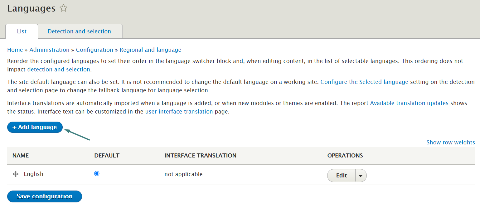 Go to Configuration > Regional and Language > Languages and click “Add language