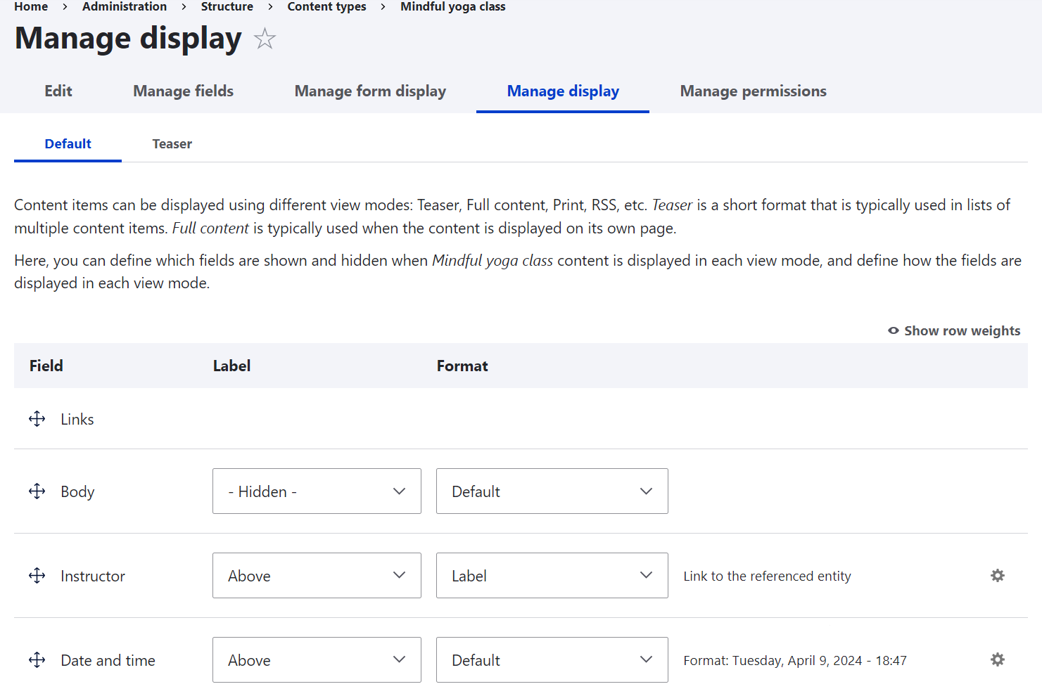 Checking the “Manage display” tab to make sure the field is displayed as needed.