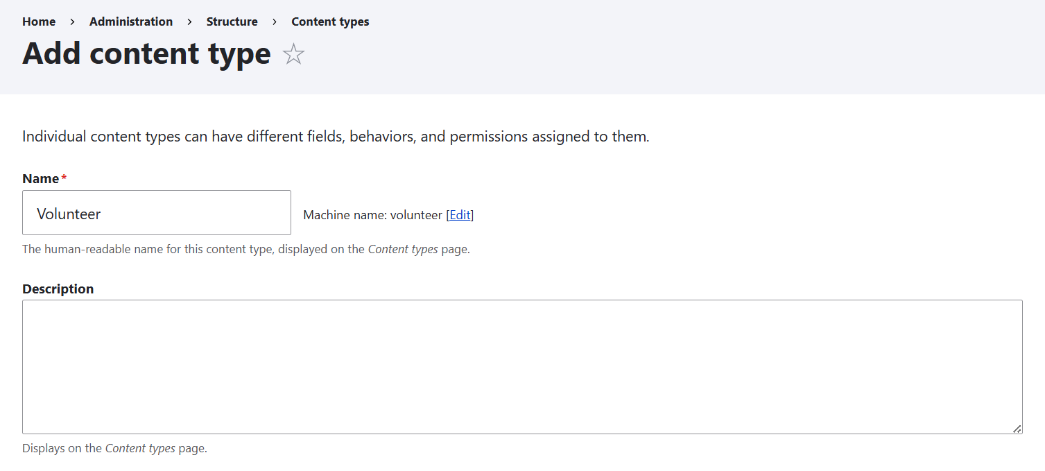 Creating a Drupal content type and naming it “Volunteer”