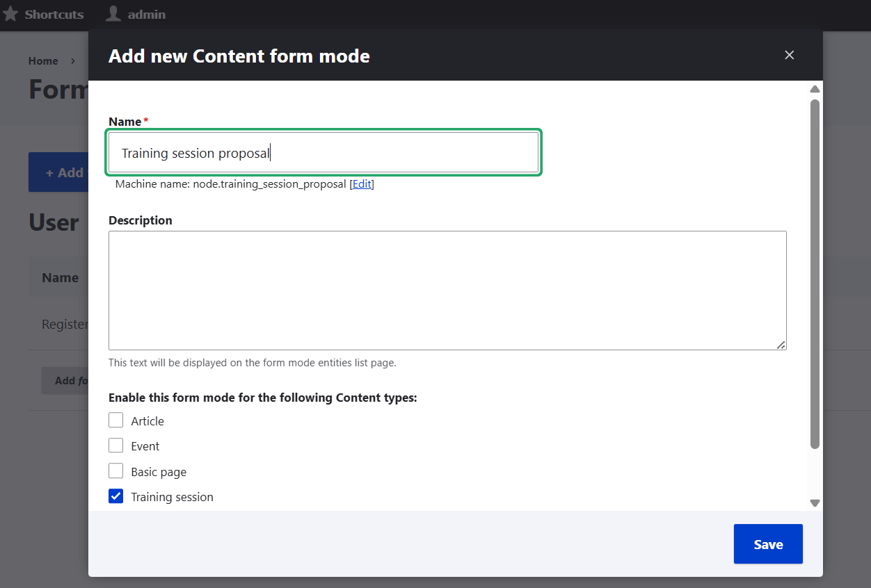 Creating a form mode in Drupal to test custom confirmations
