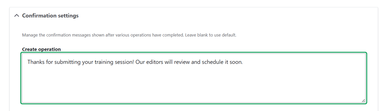 A custom content confirmation message for a specific form mode in Drupal