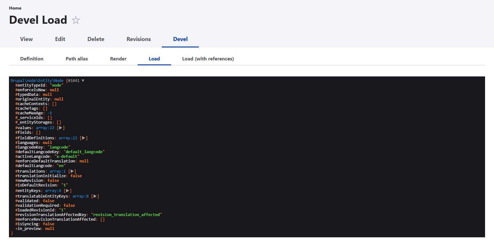 The Devel module’s tab for Drupal entities