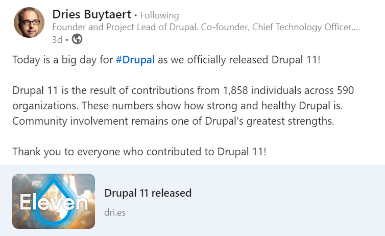 Dries Buytaert’s LinkedIn post about Drupal 11