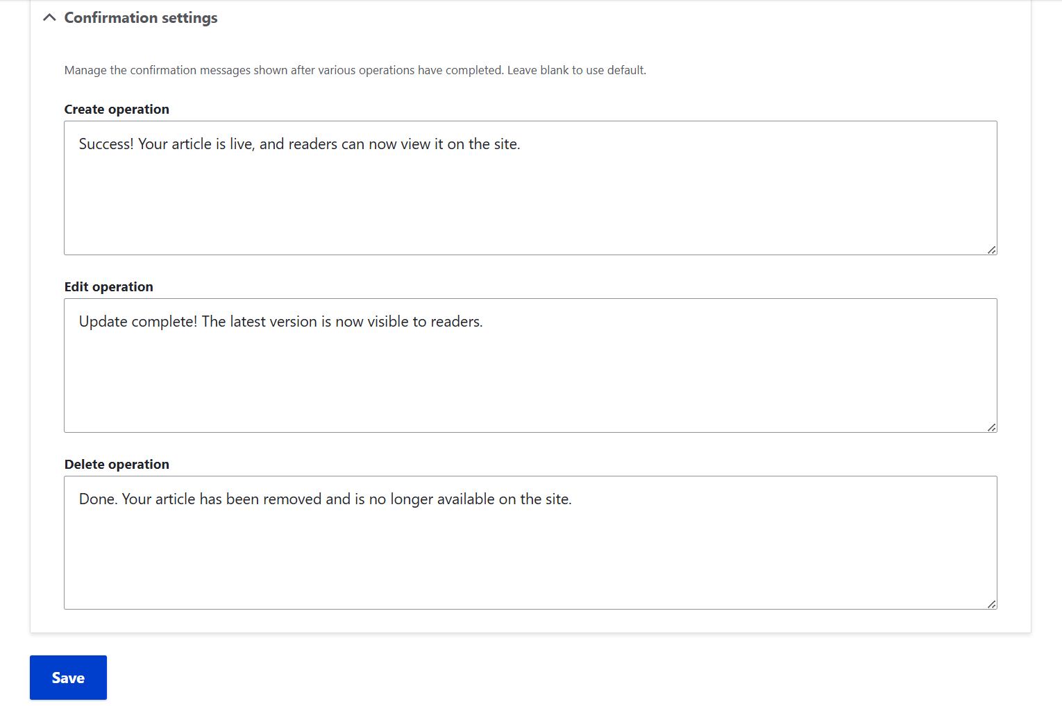 Examples of content confirmation messages via the Entity Confirmation module in Drupal