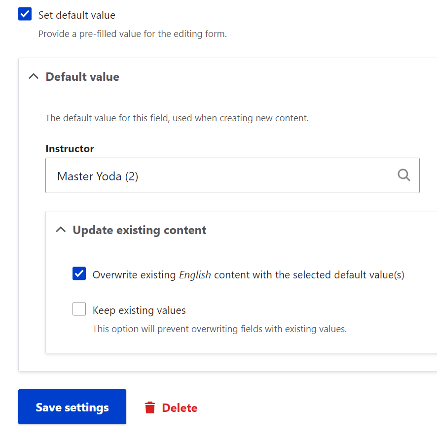 The Field Defaults module’s settings to specify default values and bulk-update content.