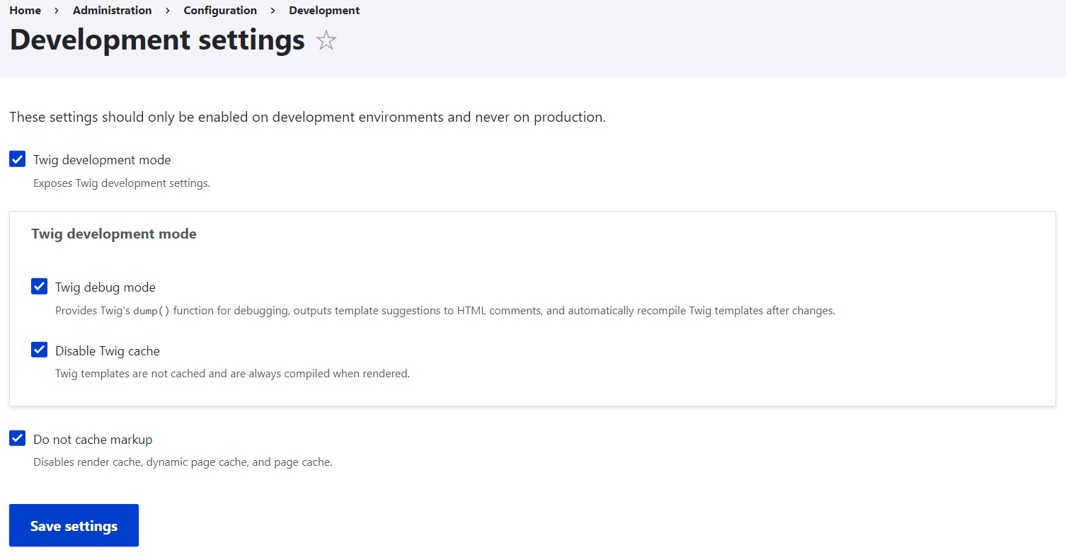 The page in Drupal to manage the Twig development mode.