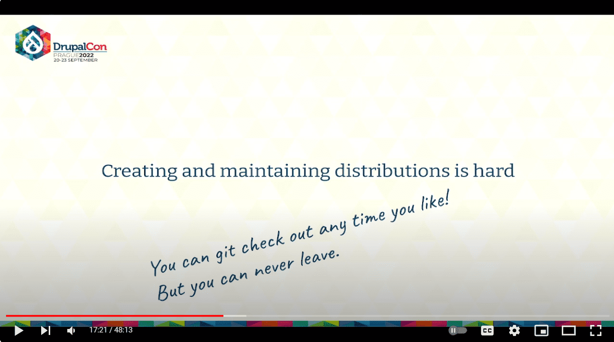 A slide by Alex Pott about the difficulty of creating and maintaining Drupal distribution.